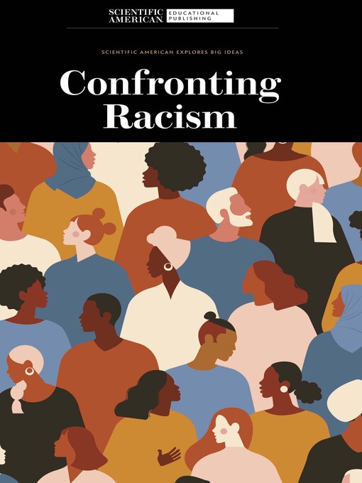 Title details for Confronting Racism by Scientific American Editors - Available